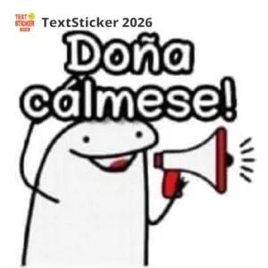 Doña cálmese! - getsticker.com
