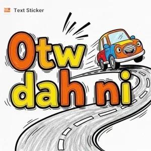 Otw dah ni - getsticker.com