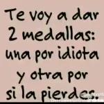 Eres tonto o masticas agua?