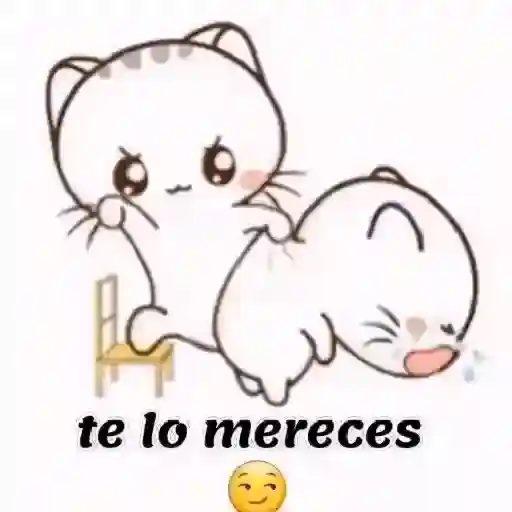 te lo mereces