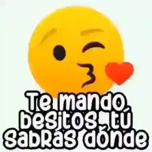 Te mando, besitos, tú Sabrás dónde