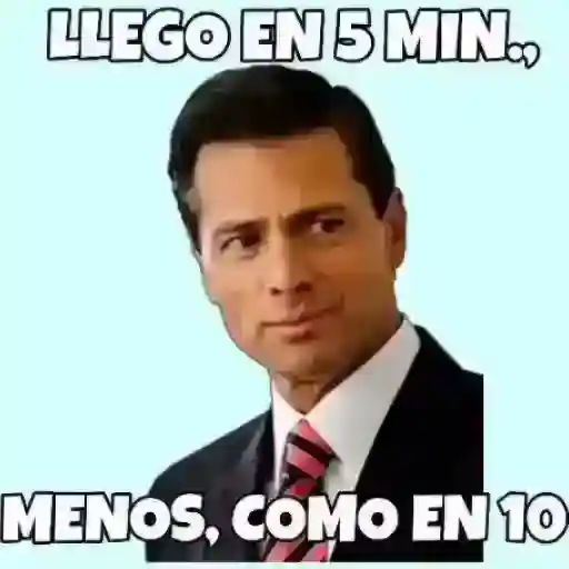 LLEGO EN 5 MIN. MENOS, COMO EN 10