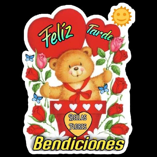 Feliz Tarde, Bellas Flores, Bendiciones