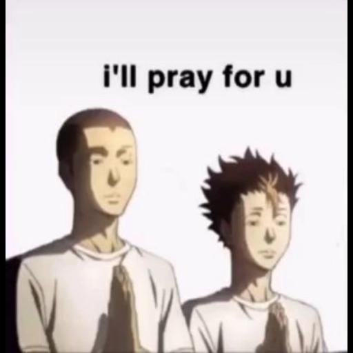 i'll pray for u