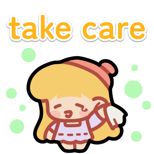 please take care of yourself
