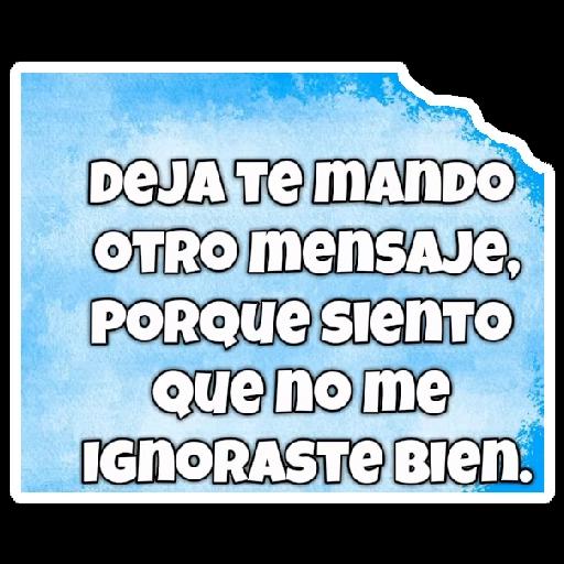 DEJA TE MANDO OTRO mensaje, PORQUE siento QUE no me IGNORASTE BIEN.