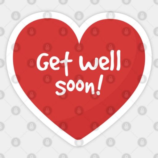 GET WELL SOON 