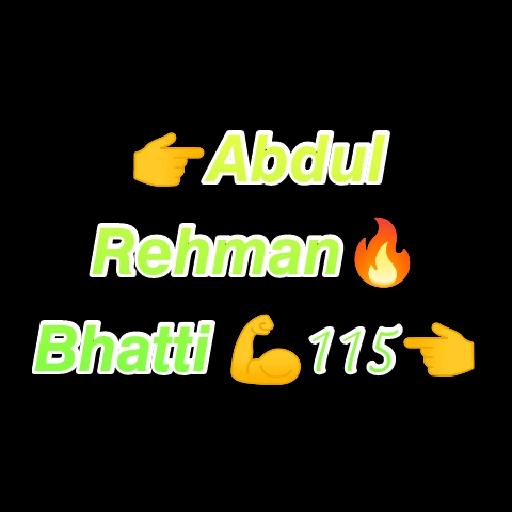 👉𝘼𝙗𝙙𝙪𝙡 𝙍𝙚𝙝𝙢𝙖𝙣🔥 𝘽𝙝𝙖𝙩𝙩𝙞 💪115👈