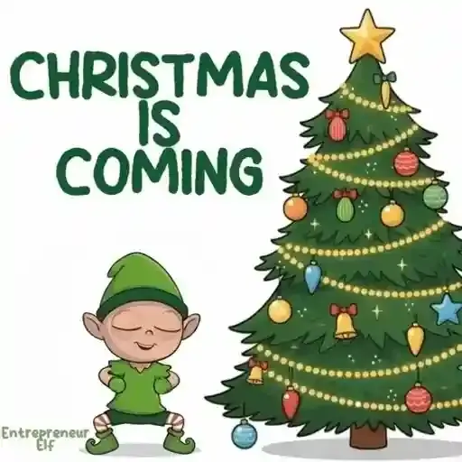 CHRISTMAS IS COMING