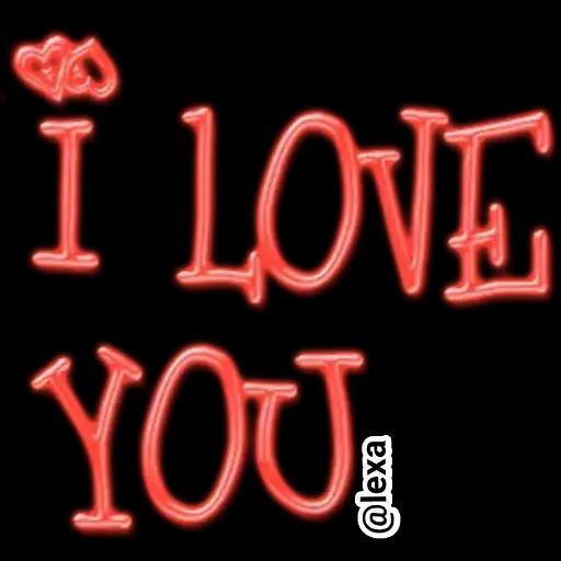I love you