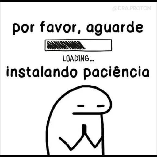 Instalando paciencia