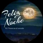 Feliz Noche fb | Trazos en el corazón 