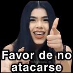 Favor de no atacarse