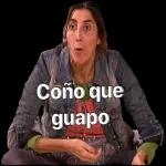 Coño que
guapo