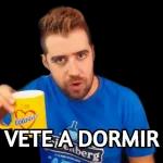 Ten. Ya cállate