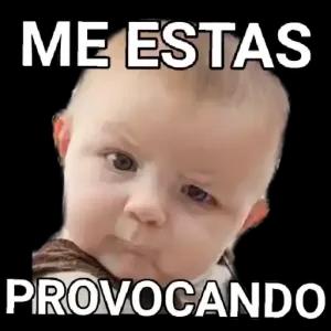 ME ESTAS PROVOCANDO - getsticker.com