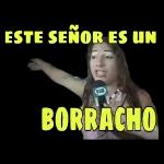 ESTE SEÑOR ES UN B BORRACHO