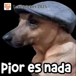 Pior es nada - getsticker.com