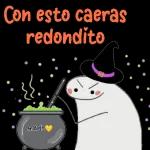 Con esto caeras redondito Anabelle