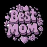 best mom you're