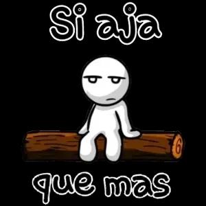 Si aja que mas - getsticker.com