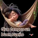 Que tengas un buen sueño