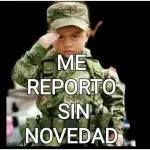 ME REPORTO SIN NOVEDAD