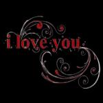 I love you