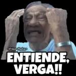 Entiende, verga!!