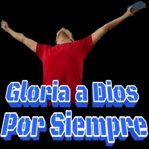 Gloria a Dios Por Siempre - getsticker.com