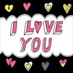 I love you