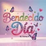 Bendecido Día By Vianey R.