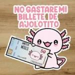 ajolotes
