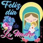 Feliz Dia de la Madre