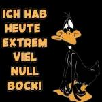 ICH HAB HEUTE EXTREM VIEL NULL BOCK!