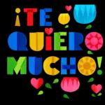 Te amo mucho
