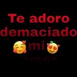 TE AMOOO MI NIÑO HERMOSO