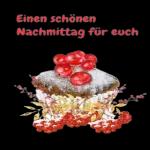 Einen schönen
Nachmittag für euch