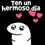 Que tengas excelente DIA