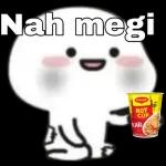 Nah megi
Maggi
HOT
CUP
KARI