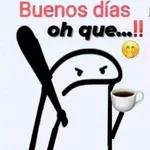 Buenos días oh que...!!