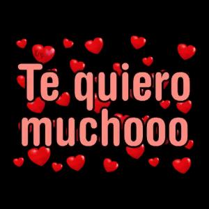 Te quiero muchoooo - getsticker.com