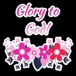 Glory to you