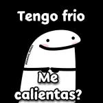 Tengo fría