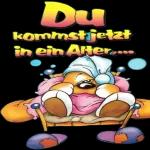Du
kommstjetzt
in ein Alter...