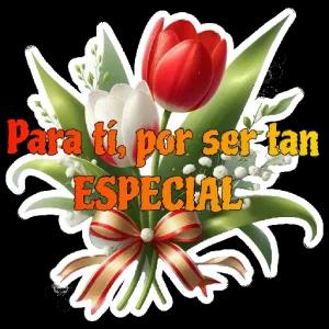 Para ti, por ser tan ESPECIAL - getsticker.com