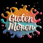 Guten Morgen