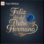 FELIZ Día del Padre