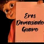 EresDemasiadoGuapoSTICKERSMN