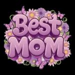 best mom you're